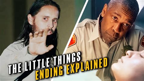 The little things ending explained reddit - Kern County Deputy Sheriff Joe Deacon is sent to Los Angeles for what should have been a quick evidence-gathering assignment. Instead, he becomes embroiled i...